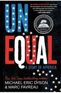 Unequal: A Story of America