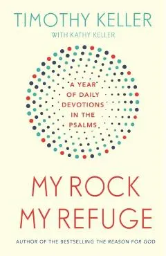 My Rock My Refuge