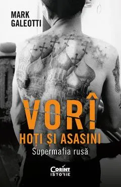 eBook Vori. Hoti si asasini. Supermafia rusa