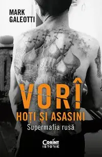 eBook Vori. Hoti si asasini. Supermafia rusa