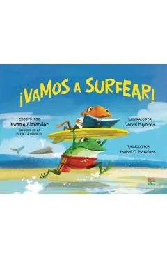 ¡Vamos a Surfear!: (Spanish Edition)