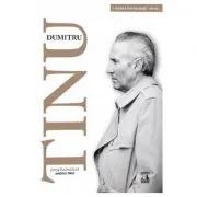 Dumitru Tinu si adevarul Vol. 1. Iesirea din transee 1989-1995