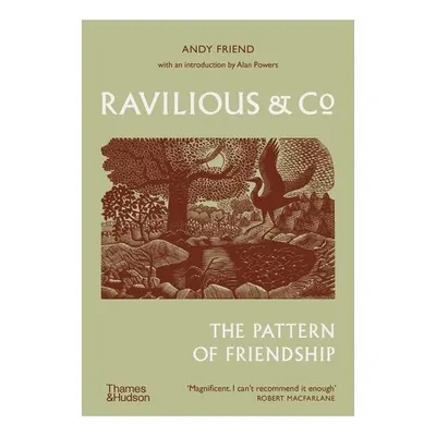Ravilious and Co The Pattern of Friendship