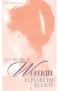 Let Me Be a Woman