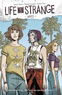 Life Is Strange, Vol. 2: Waves
