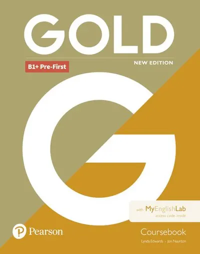 GOLD B1+ Pre-First 2018 Coursebook & My English Lab - Paperback brosat - Jon Naunton, Lynda Edwards