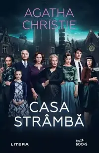 Casa strâmbă - Paperback brosat - Agatha Christie