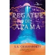 Regatul de arama. Cartea a doua din Trilogia Daevabadului