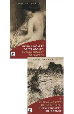 Pachet 2 volume: Ultima noapte de dragoste, intaia noapte de razboi