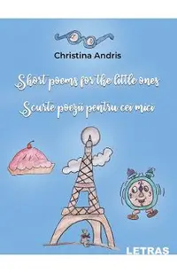 eBook Short poems for the little ones. Scurte poezii pentru cei mici