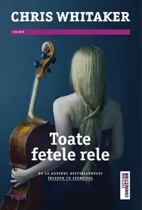 Toate fetele rele - Paperback brosat - Chris Whitaker