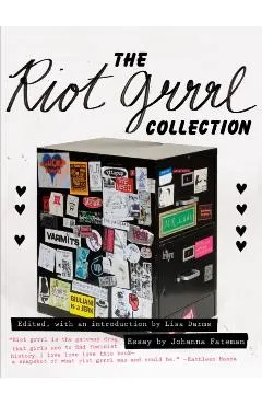The Riot Grrrl Collection