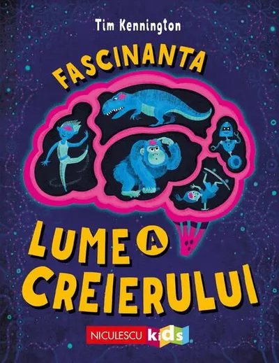 Fascinanta lume a creierului - Paperback brosat