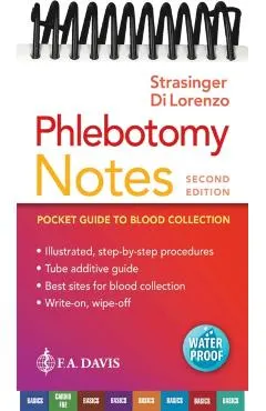 Phlebotomy Notes: Pocket Guide to Blood Collection
