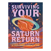 Surviving Your Saturn Return