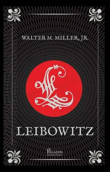 Leibowitz - Hardcover - Walter M. Miller Jr.