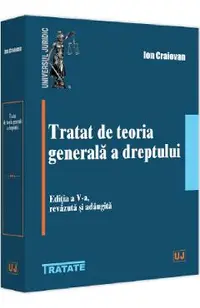 Tratat de teoria generala a dreptului Ed.5