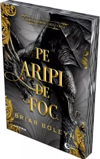 Pe aripi de foc. Seria Academia Bloodwing Vol.2
