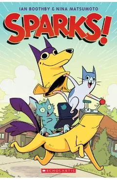 Sparks! (Sparks #1), Volume 1