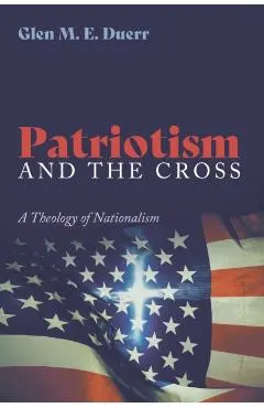 Patriotism and the Cross