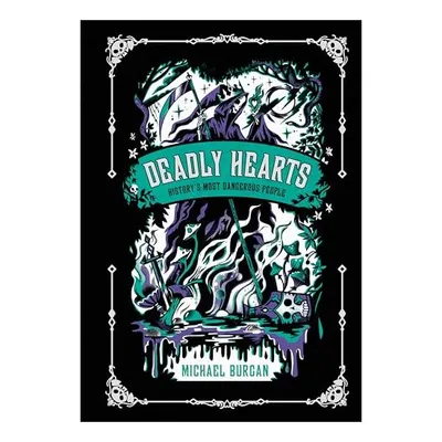 Deadly Hearts