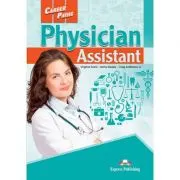 Curs limba engleza Career Paths Physician Assistant Student's Book with Digibooks Application