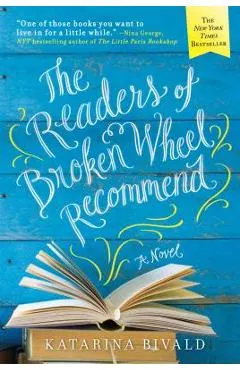 The Readers of Broken Wheel Recommend