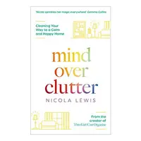 Mind Over Clutter, Nicola Lewis