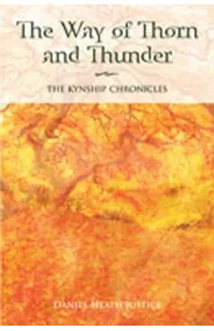 The Way of Thorn and Thunder