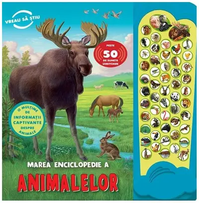 Marea enciclopedie a animalelor - Board book