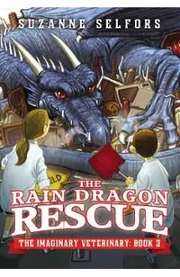 The Rain Dragon Rescue