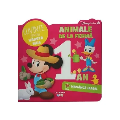 Disney Bebe. Cuvinte pentru vârsta mea. Animale de la fermă - Hardcover - Disney