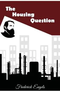 The Housing Question