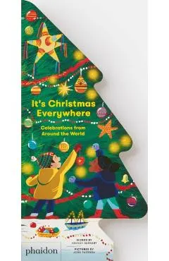 It's Christmas Everywhere, Celebrations from Around the World