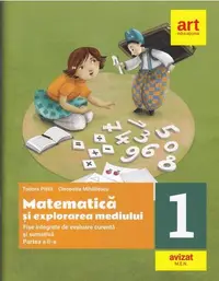 Matematică și explorarea mediului. Fișe integrate de evaluare curentă și sumativă. Clasa I. Partea a II-a - Paperback brosat - Cleopatra Mihăilescu, Tudora Piţilă