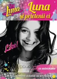 Soy Luna. Luna si prietenii ei