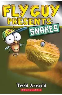 Fly Guy Presents: Snakes (Scholastic Reader, Level 2)