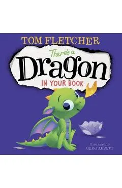 There's a Dragon in Your Book