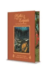 Myths and Legends for Fearless Girls