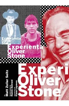 Experienta Oliver Stone