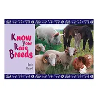 Know Your Rare Breeds