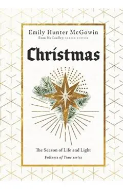 Christmas: The Season of Life and Light