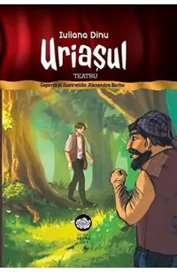 Uriasul. Teatru