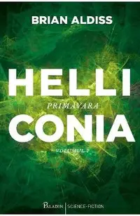 Helliconia 1. Primavara
