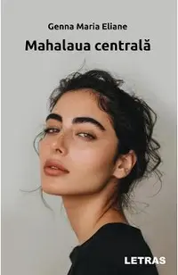 Mahalaua centrala