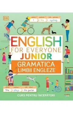 English for Everyone. Junior. Gramatica limbii engleze
