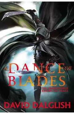 A Dance of Blades