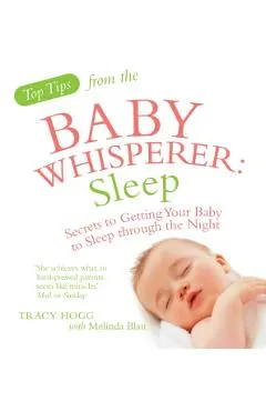 Top Tips from the Baby Whisperer: Sleep
