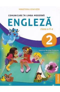 Comunicare in limba moderna engleza - Clasa 2 - Manual