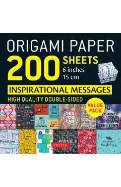 Origami Paper 200 Sheets Inspirational Messages 6 (15 CM): Tuttle Origami Paper: High-Quality Double Sided Origami Sheets Printed with 12 Different De
